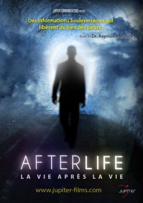 "Afterlife, La Vie après la Vie", film de Paul Perry