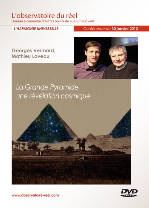 Georges Vermard, Mathieu Laveau, "La grande pyramide, une révélation cosmique"