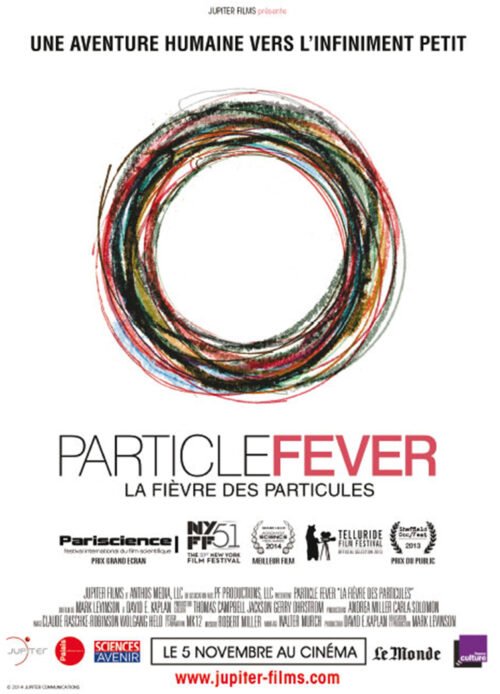 Double DVD : "La fièvre des particules", film de Mark Levinson + "En quête de la matière"