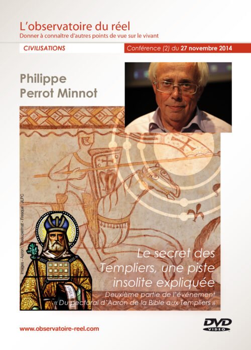 Philippe Perrot Minnot, "Le secret des Templiers, une piste insolite expliquée", Conférence (2)